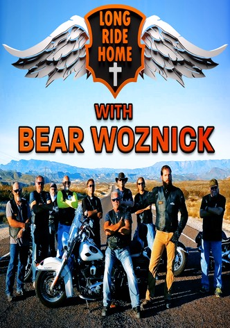 The Long Ride Home with Bear Woznick