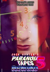 Paranoia Tapes 5: Rewind
