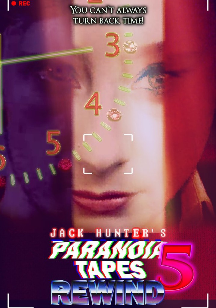Paranoia Tapes 5: Rewind
