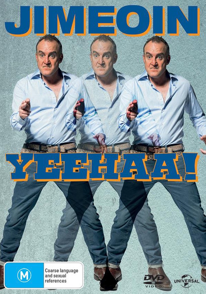 Jimeoin: Yeehaa!