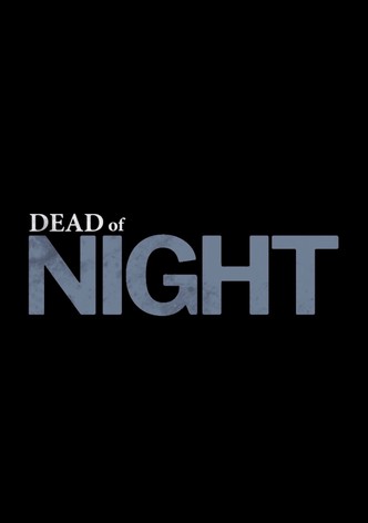 Dead of Night