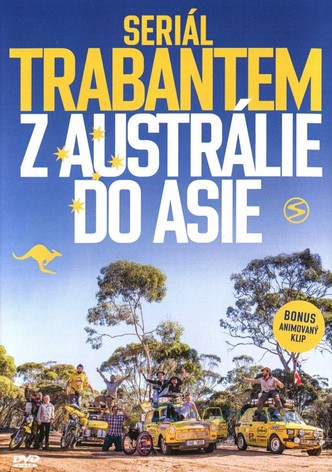 Trabantem z Austrálie do Asie