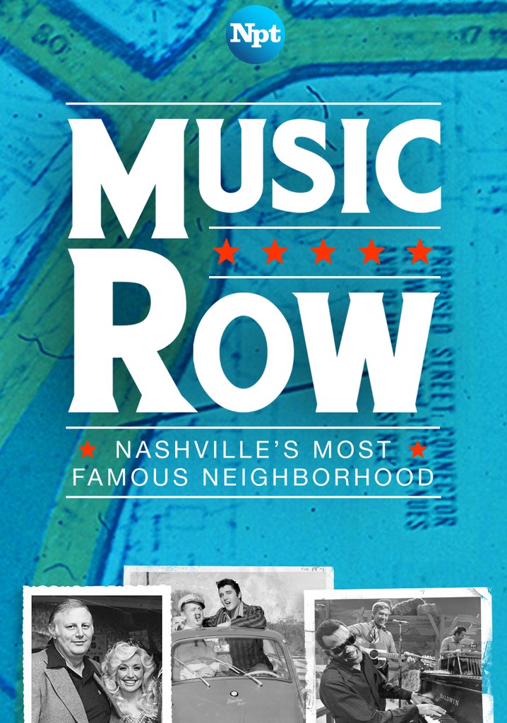 Music Row: Nashville's Most Famous Neighborhood