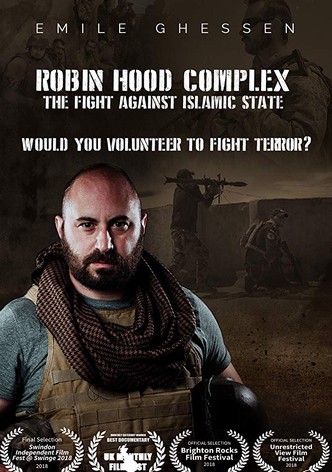 Robin Hood Complex: The Fight Against Islamic State