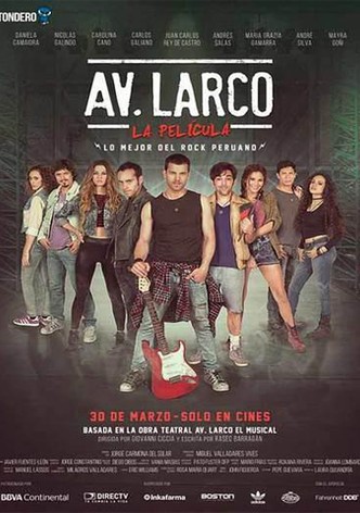 Larco Ave.: The Movie