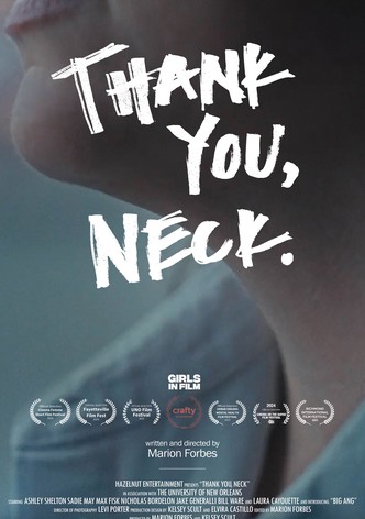 Thank You, Neck