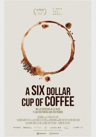 A six dollar cup of coffee