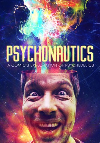 Psychonautics: A Comic's Exploration of Psychedelics