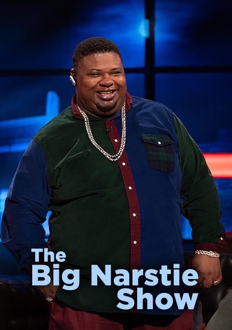 The Big Narstie Show