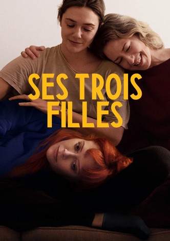 Ses trois filles