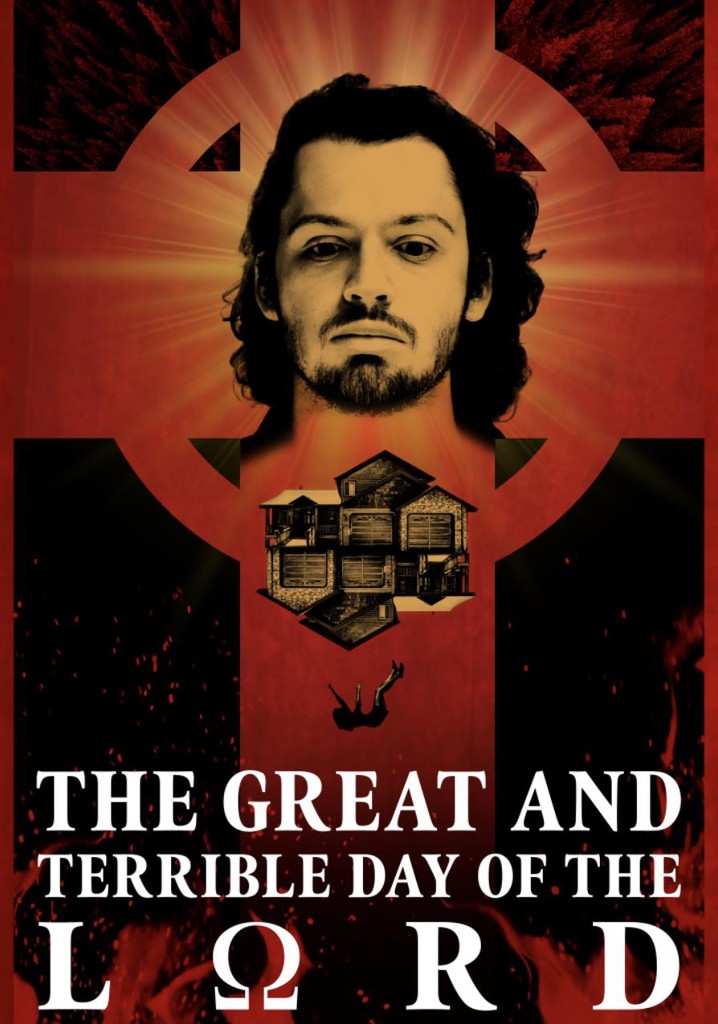 The Great and Terrible Day of the Lord