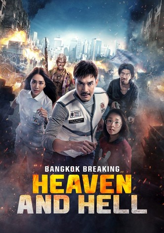 Bangkok Breaking: Heaven and Hell