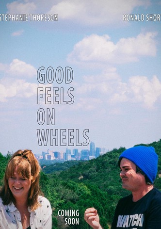 Good Feels on Wheels