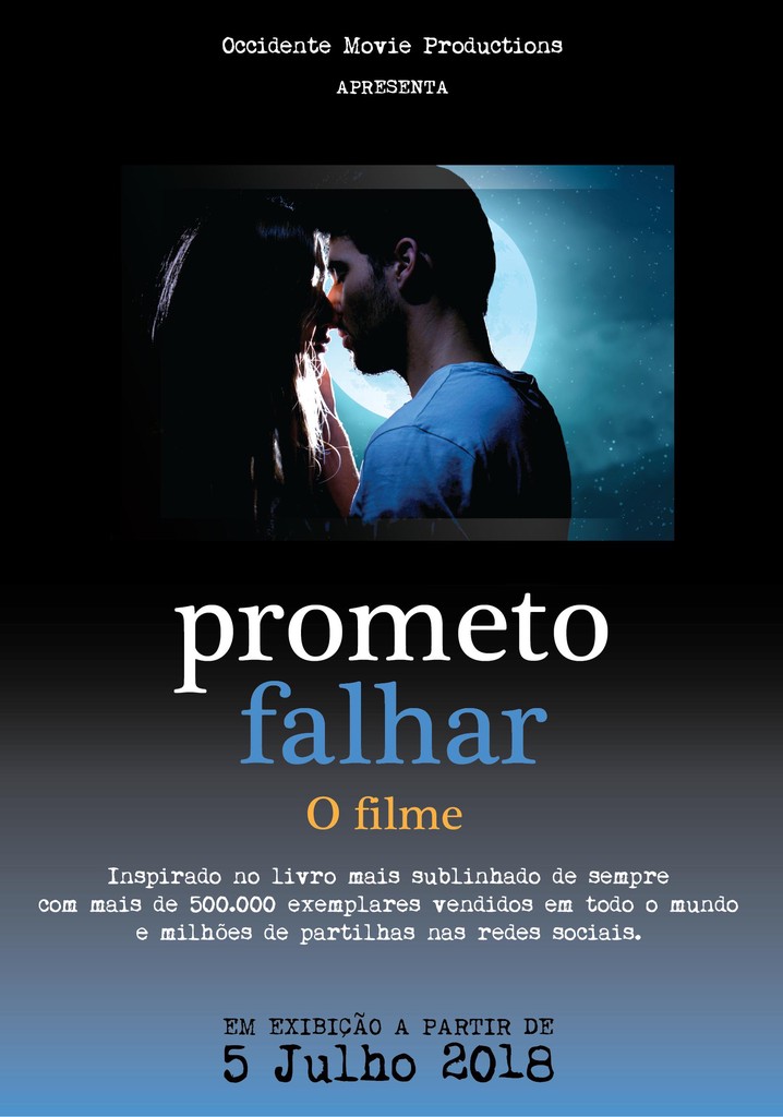 Prometo Falhar o filme