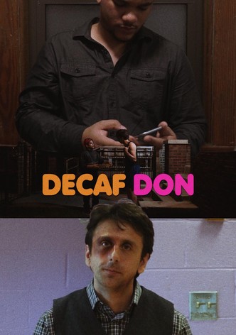 Decaf Don