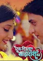 Ek Rishta Saajhedari Ka