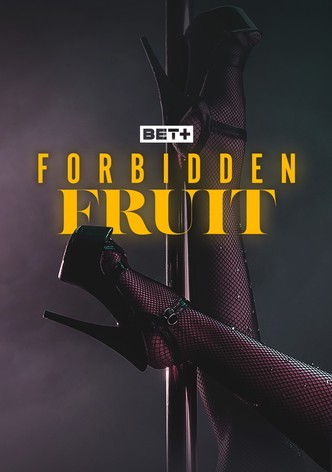 Forbidden Fruit