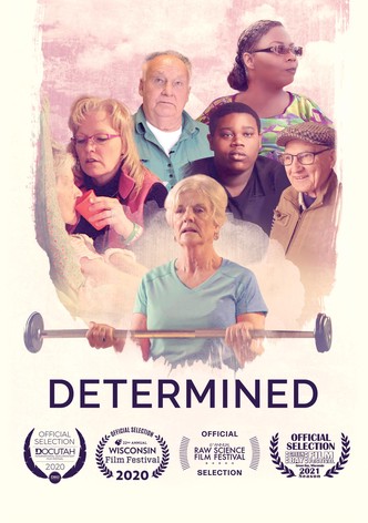 Determined