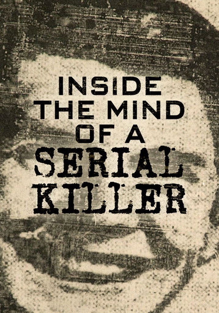 En la mente del asesino en serie Ver la serie online(00)