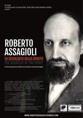 Roberto Assagioli. Lo scienziato dello spirito