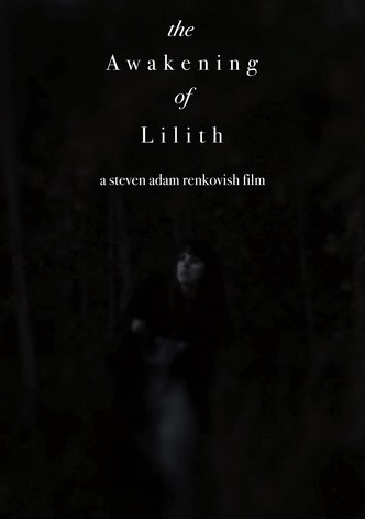 The Awakening of Lilith