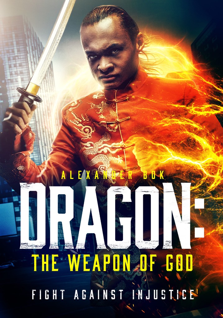 Dragon: The Weapon of God