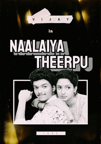 Naalaiya Theerpu