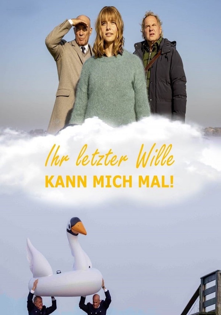 Ihr letzter Wille kann mich mal!