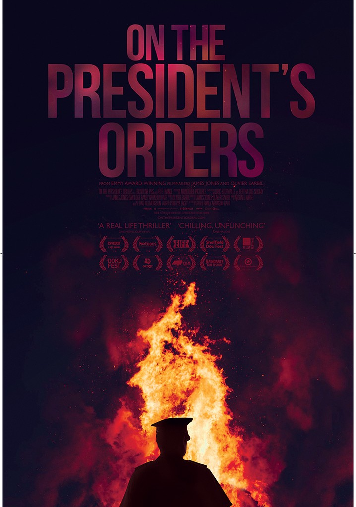 On The President's Orders