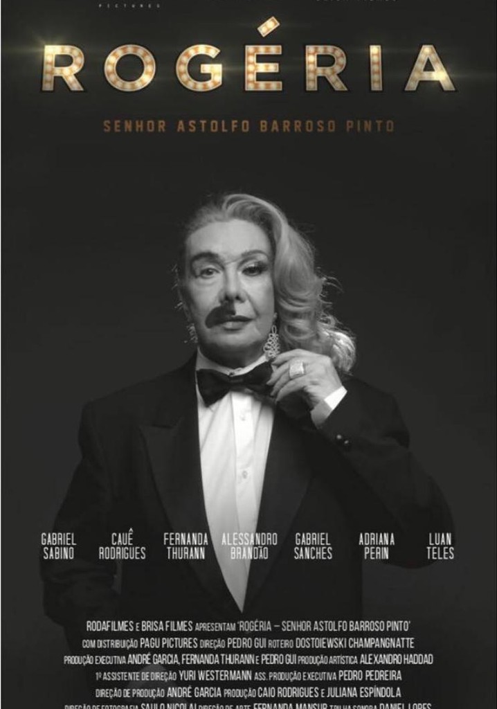 Rogéria, Senhor Astolfo Barroso Pinto