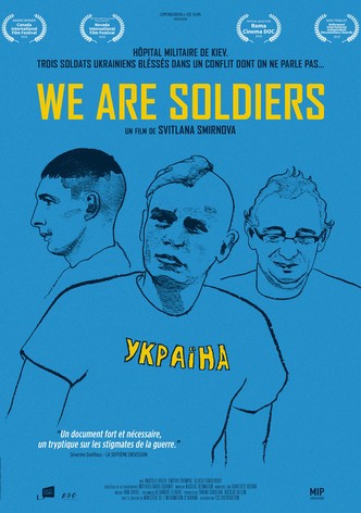 We Are Soldiers
