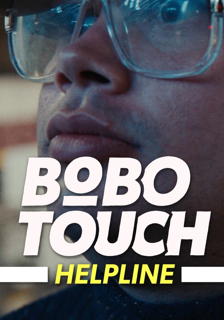 Bobo Touch Helpline - The Kisser