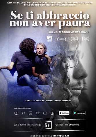 Se ti abbraccio non aver paura