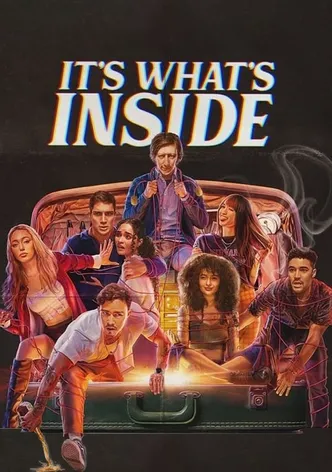 It's What's Inside poster