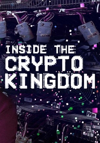 Inside the Cryptokingdom