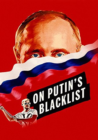 On Putin's Blacklist