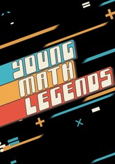 Young Math Legends