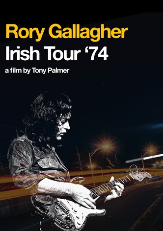 Rory Gallagher: Irish Tour '74