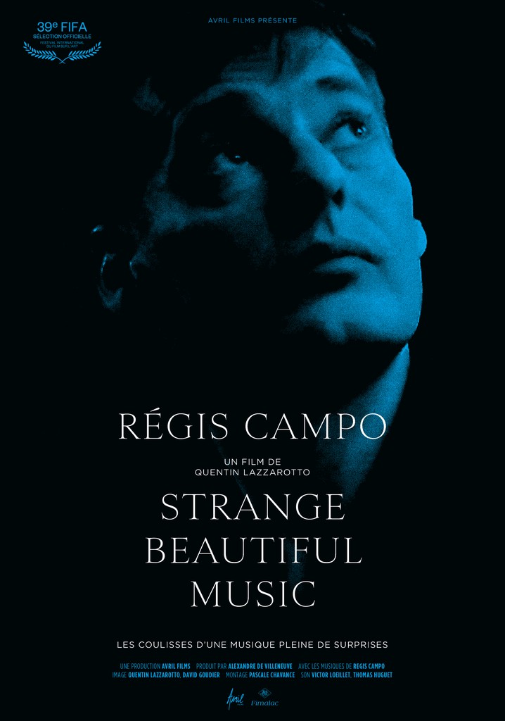 Régis Campo: Strange Beautiful Music
