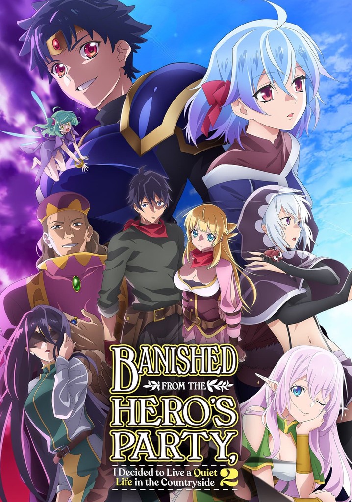 Banished from the Hero's Party, I Decided to Live a Quiet Life in the - Banished From The Heroes Party Ep 1