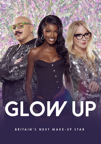 Glow Up: Britain's Next Make-Up Star