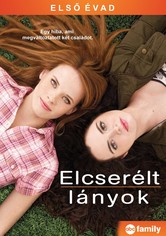 Elcserélt lányok - Évad 1