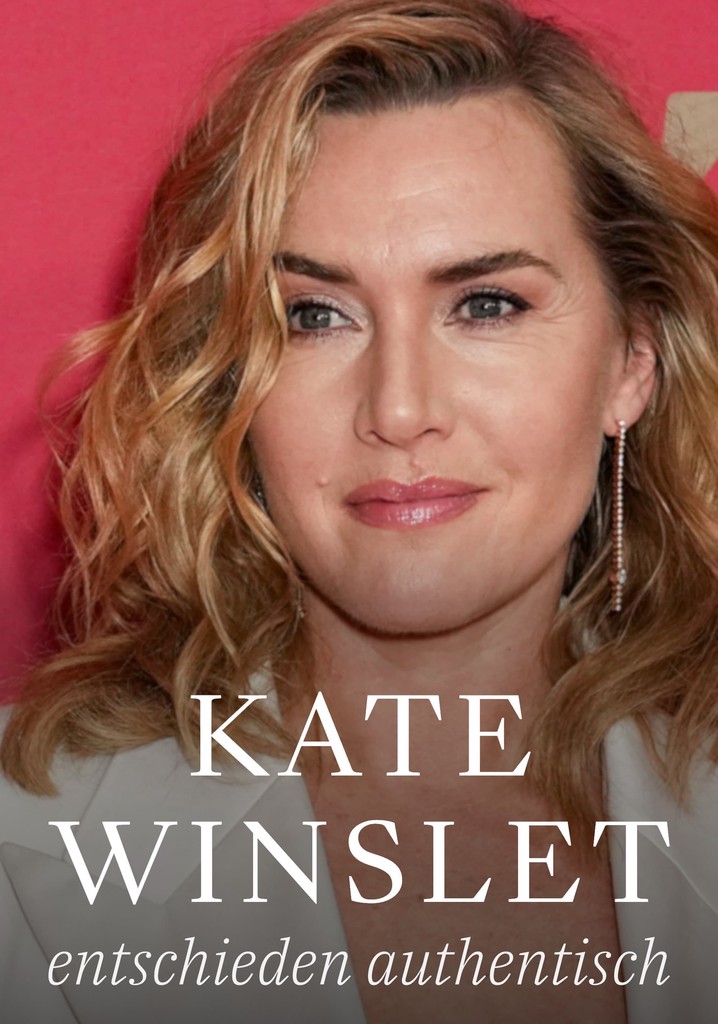 Kate Winslet: Decidedly Authentic