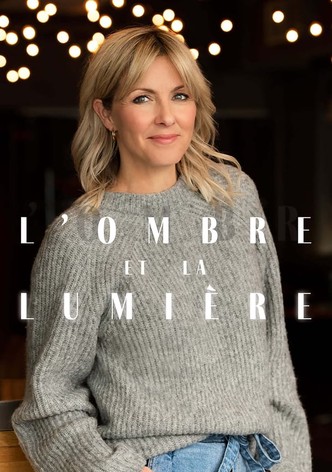 L'ombre et la lumière