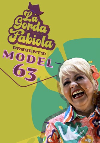 La Gorda Fabiola: Modelo 63