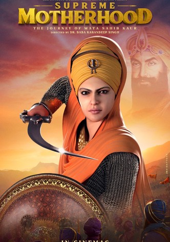 Supreme Motherhood: The Journey of Mata Sahib Kaur