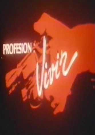 Profesión: vivir