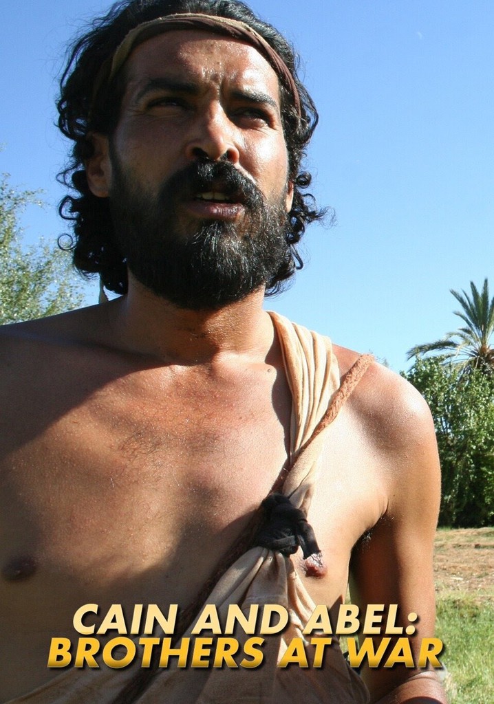 Cain and Abel: Brothers at War