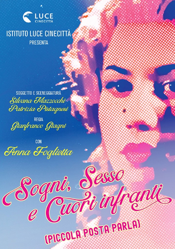 Sogni, sesso e cuori infranti