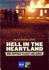 Hell in the Heartland: What Happened to Ashley and Lauria